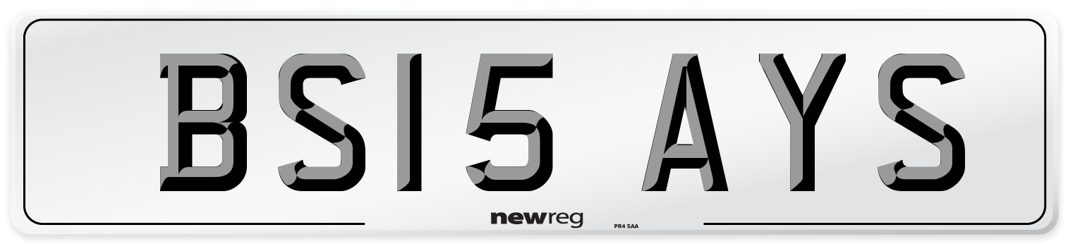 BS15 AYS Number Plate from New Reg